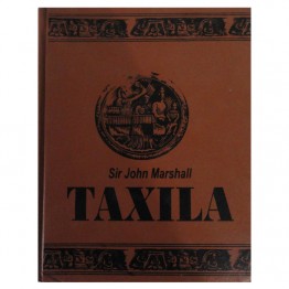 Taxila, (set of 3 volumes)  An  Illustrated Account of Archaeological Excavations